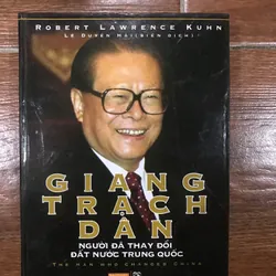 Giang Trạch Dân – Người đã thay đổi đất nước Trung Quốc (6)