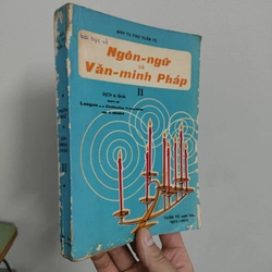 Ngôn Ngữ Và Văn Minh Pháp - Tập II