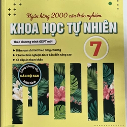 2000 Câu trắc nghiệm Khoa học tự nhiên 7