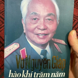 Võ Nguyên Giáp - Hào Khí Trăm Năm - Trần Thái Bình