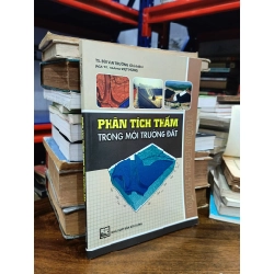 Phân tích thấm trong môi trường đất - TS. Bùi Văn Trường, PGS.TS. Hoàng Việt Hùng