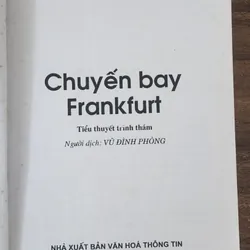 Tiểu thuyết trinh thám của nữ nhà văn Agatha Christie: CHUYẾN BAY FRANKFURT (293 trang) 717842