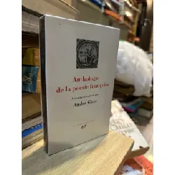 Anthologie de la poésie française - André Gide 591295