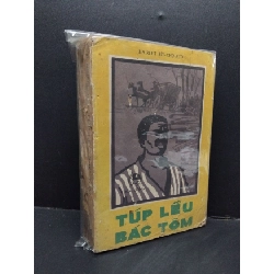 Túp lều bác Tôm mới 60% bẩn bìa, ố vàng, tróc gáy, tróc bìa, ẩm gáy HCM2110 Ha Ri-et Bit-Cho-Xto VĂN HỌC Rebooks.vn