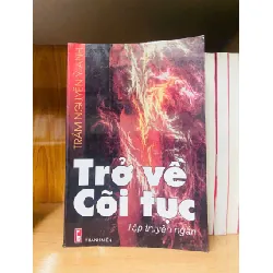 Trở về Cõi tục - Trầm Nguyên Ý Anh VĂN HỌC VAVO0810
