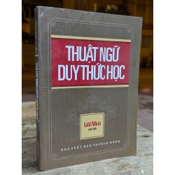 THUẬT NGỮ DUY THỨC HỌC - GIẢI MINH SOẠN DỊCH