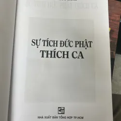 SỰ TÍCH ĐỨC PHẬT THÍCH CA (BÌA CỨNG) - TRẦN HỮU DANH 1019311