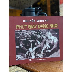 PHÚT GIÂY ĐÁNG NHỚ - NGUYỄN MINH VỸ 155291