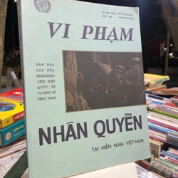 VI PHẠM NHÂN QUYỀN TẠI MIỀN NAM VIỆT NAM