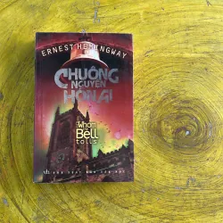 CHUÔNG NGUYỆN HỒN AI - ERNEST HEMINGWAY 961470