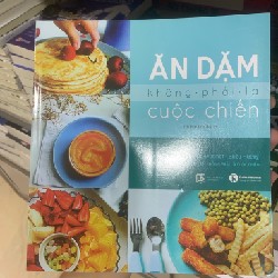 Ăn dặm không phải là cuộc chiến 18132