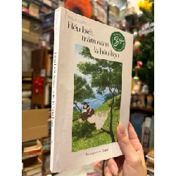 Nếu biết trăm năm là hữu hạn - Phạm Lữ Ân 128446