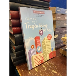 Tâm lý học nói gì về truyền thông xã hội - Ciarán Mc Mahon 140087