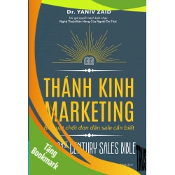 (TẶNG BOOKMARK) Thánh Kinh Marketing - Bí Thuật Chốt Đơn Dân Sale Cần Biết Yaniv Zaid MARKETING KINH DOANH