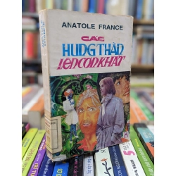 Các hung thần lên cơn khát - Anatole France