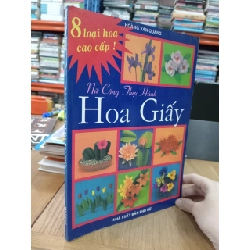 Nữ công thực hành: Hoa giấy - Hoàng Văn Quang