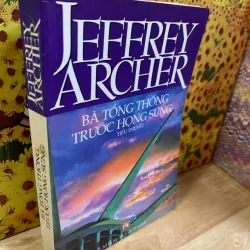 Bà Tổng Thống Trước Họng Súng - Jeffrey Archer 927254