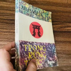 Trong rừng trúc - Akutagava - sách bao cấp 960805