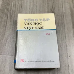 Tổng tập văn học việt nam. Tập 15a