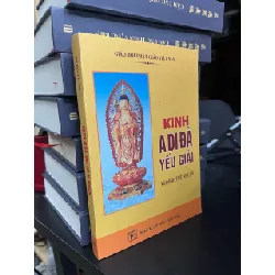 Kinh A Di Đà yếu giải - Tuệ Thuận (Việt dịch) 360467
