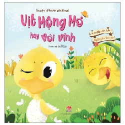 Vun Đắp Tâm Hồn - Những Kẻ Khó Ưa - Vịt Mộng Mơ Hay Vòi Vĩnh - Ren (Mới 100%) Truyện thiếu nhi, NXB Kim Đồng - SÁCH ĐẠI HỌC