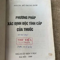 PGS. TS. ĐỖ TRUNG ĐÀM - PHƯƠNG PHÁP XÁC ĐỊNH ĐỘC TÍNH CẤP CỦA THUỐC 1020293