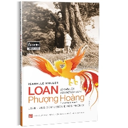 Loan - Từ cuộc đời của một con chim phượng hoàng mới 100% Isabelle Müller 2023 HCM.PO Oreka-Blogmeo 178373