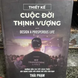 Thiết kế cuộc đời thịnh vượng Thái Phạm