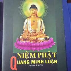 SACHS NIỆM PHẬT QUANG MINH LUẬN 20K