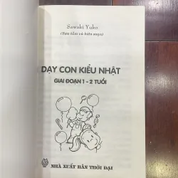 Dạy con kiểu Nhật giai đoạn 1-2 tuổi - SAWAKI YUKO - giáo dục  1036017