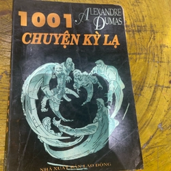 1001 CHUYỆN KỲ LẠ- Alexandre Dumas