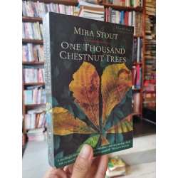 ONE THOUSAND CHESTNUT TREE - Mira Stout