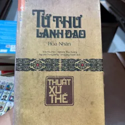 Tứ Thư Lãnh Đạo – Hòa Nhân | Thuật Xử Thế, sách kỹ năng lãnh đạo phương Đông-K2 991541