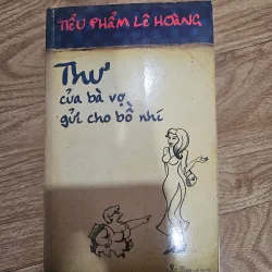 Thư của bà vợ gửi cho bồ nhí
30k