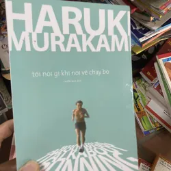 Sách tôi nói gì khi nói về chạy bộ