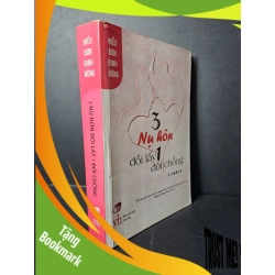 (TẶNG BOOKMARK) 3 nụ hôn đổi lấy 1 đời chồng mới 80% ố nhẹ Hiểu Đơn Đinh Đông RBK0906 VĂN HỌC