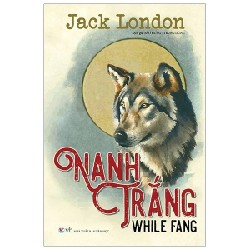 Nanh trắng jack london mới 100% HCM.PO jack London 136229