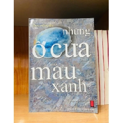 Những ô cửa màu xanh - VĂN HỌC - VAVO2911-250 Rebooks.vn