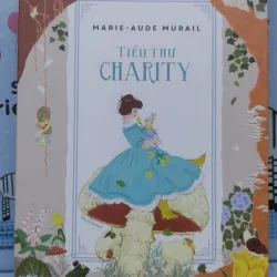 Sách - Tiểu thư Charity - TG Marie-Aude Murail