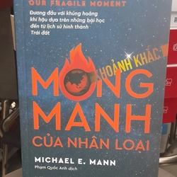 Khoảnh Khắc Mong Manh Của Nhân Loại