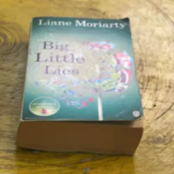 BIG LITTLE LIES- LIANE MORIARTY