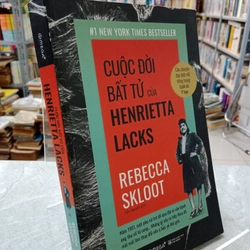 Cuộc đời bất cứ của Henrietta Lacks