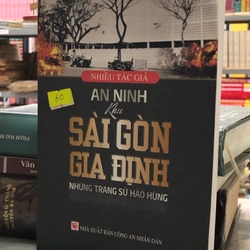 AN NINH KHU SÀI GÒN GIA ĐỊNH - NHỮNG TRANG SỬ HÀO HÙNG 360124