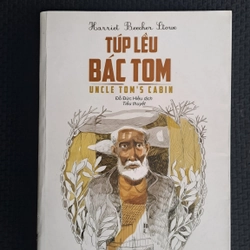 Túp lều của bác Tom - Harriet Beecher Ltowe