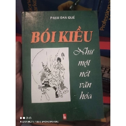 Bói Kiều như một nét văn hóa - Phạm Đan Quế Sách chuyên khảo, khảo cứu VAVO1004