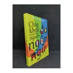 Chìa khóa để trở thành người đa ngôn ngữ