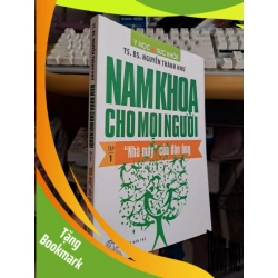 (TẶNG BOOKMARK) Nam khoa cho mọi người - "nhà máy" của đàn ông - Nguyễn Thành Như SỨC KHỎE - THỂ THAO RBK.TN1008