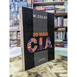 30 năm C.I.A - W.Colby