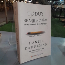 TƯ DUY NHANH VÀ CHẬM - DANIEL KAHNEMAN