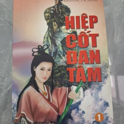 Hiệp cốt đan tâm - Lương Vũ Sinh